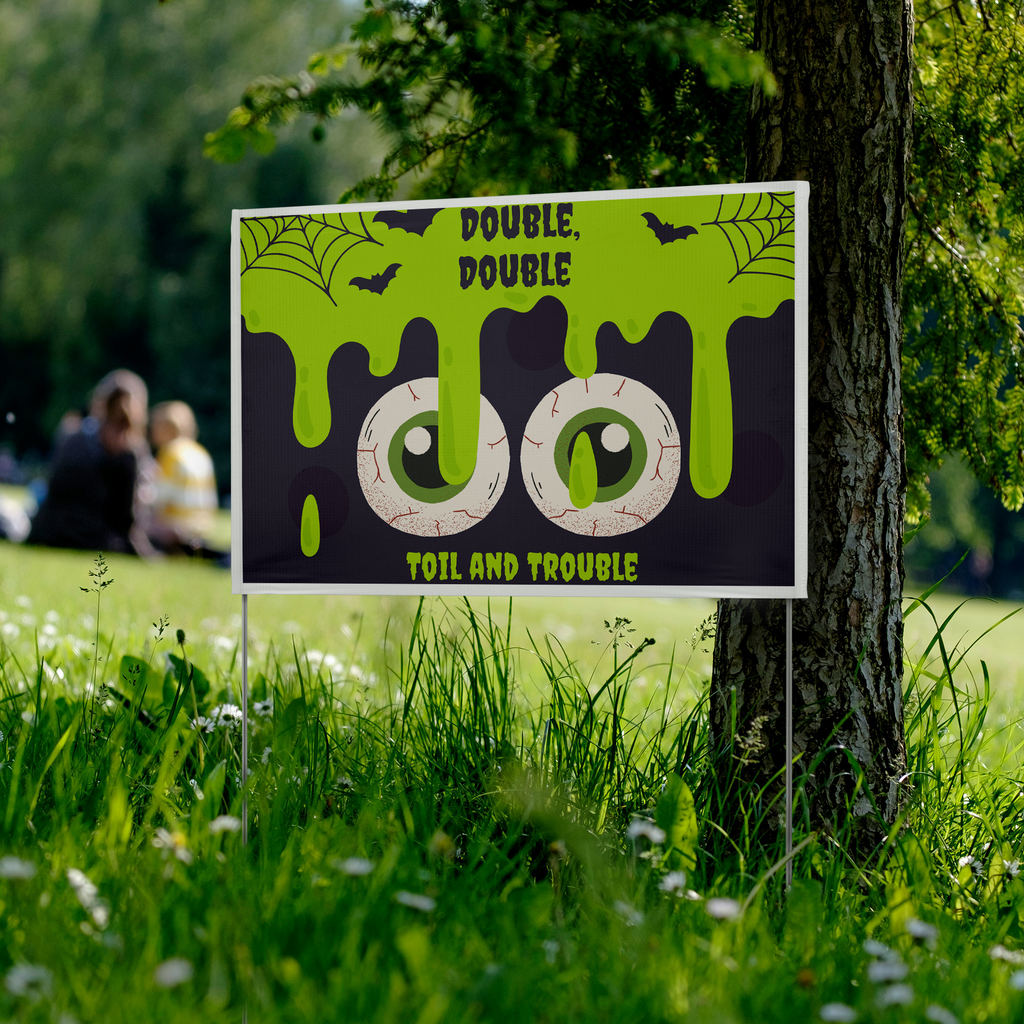 Double_Double_Toil_and_Trouble_Halloween_VinylSign_Park_Mockup.png