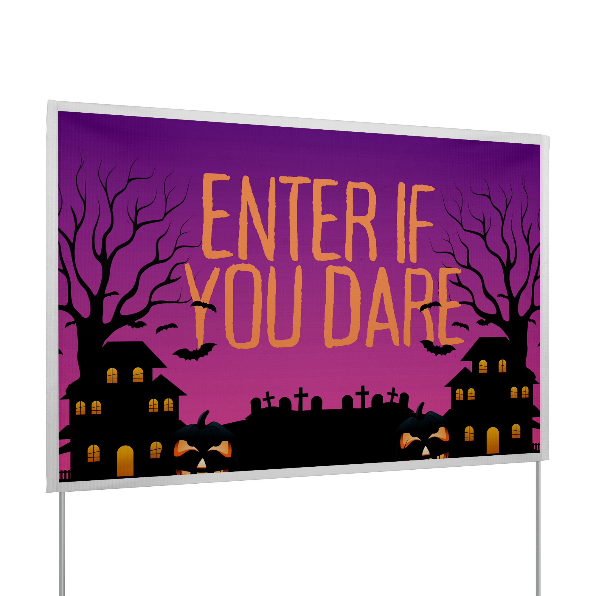 Enter_If_You_Dare_Halloween_Yard_Sign_VinylSign_Main_Angle_Mockup.png